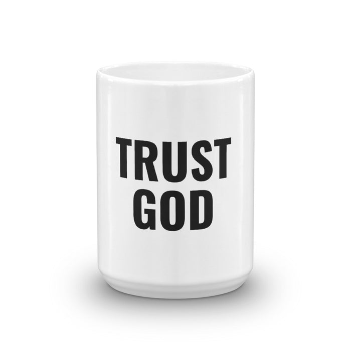 Trust God Mug - Born to Live