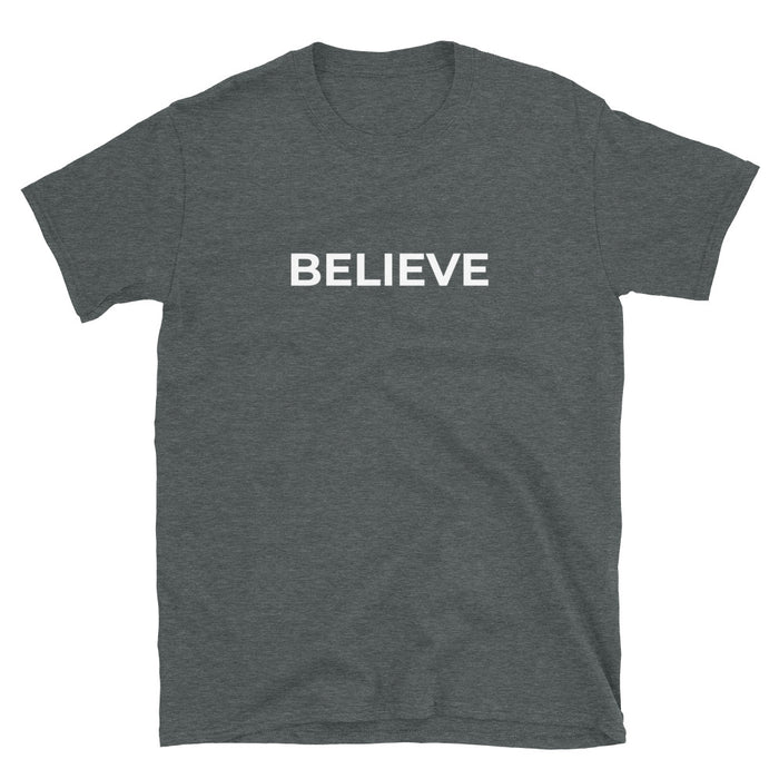 Believe T-Shirt - Born to Live