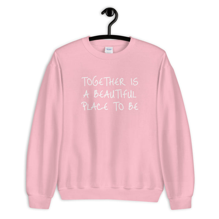 Together Sweatshirt - Born to Live