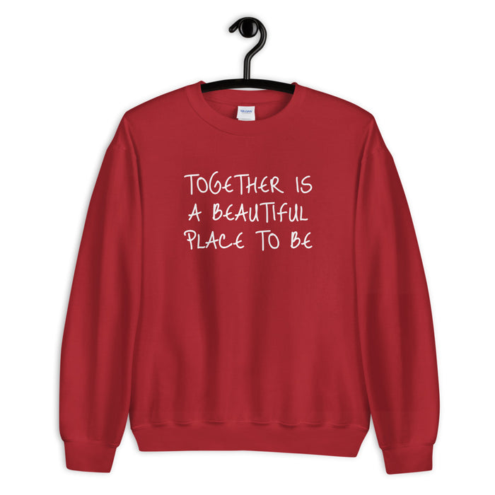 Together Sweatshirt - Born to Live