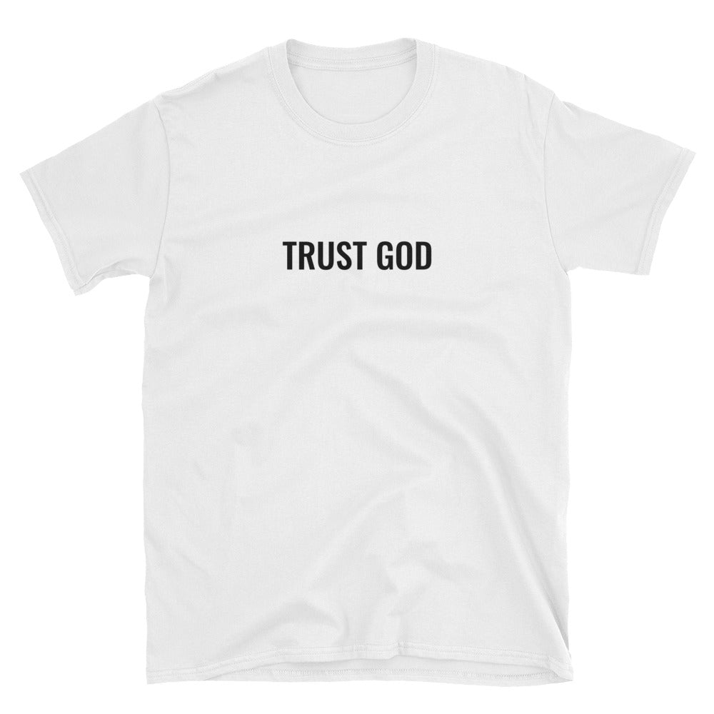 TRUST GOD T-Shirt - Born to Live