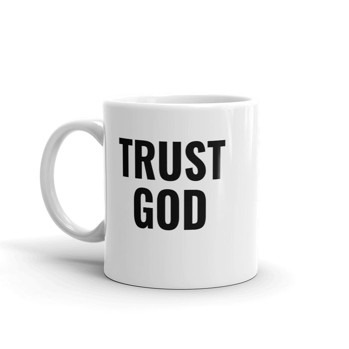 Trust God Mug - Born to Live